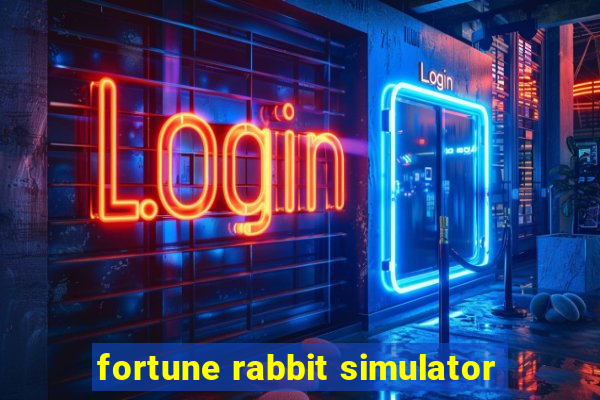 fortune rabbit simulator